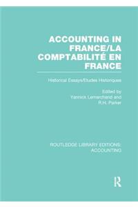 Accounting in France (RLE Accounting)