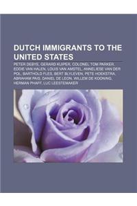 Dutch Immigrants to the United States