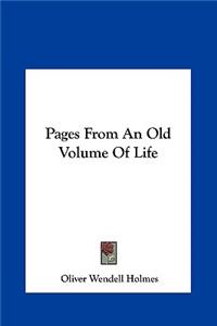 Pages from an Old Volume of Life