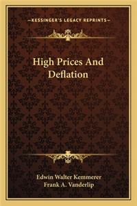High Prices And Deflation