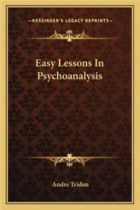 Easy Lessons in Psychoanalysis