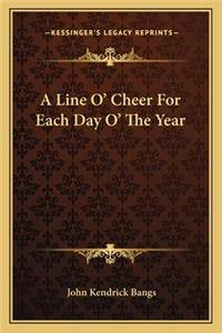 A Line O' Cheer For Each Day O' The Year