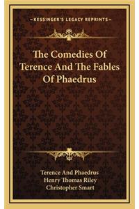 The Comedies of Terence and the Fables of Phaedrus