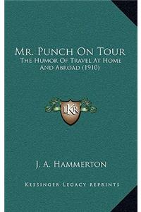 Mr. Punch On Tour