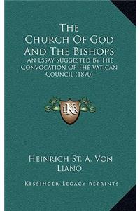 The Church of God and the Bishops