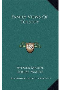 Family Views Of Tolstoy