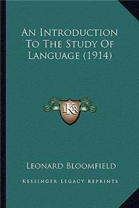 An Introduction to the Study of Language (1914)