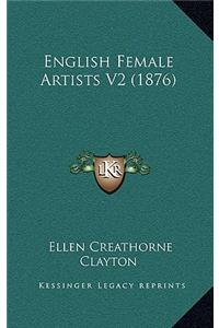 English Female Artists V2 (1876)