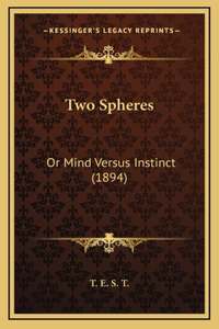 Two Spheres