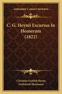 C. G. Heynii Excursus In Homerum (1822)