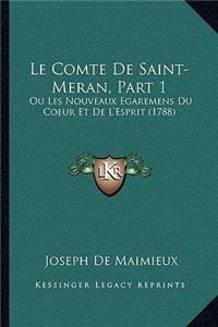 Le Comte De Saint-Meran, Part 1
