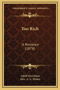 Too Rich