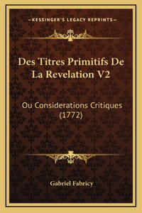 Des Titres Primitifs De La Revelation V2