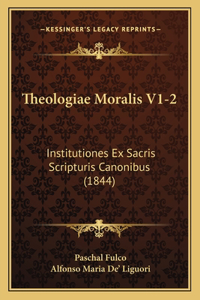 Theologiae Moralis V1-2