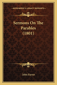 Sermons On The Parables (1801)