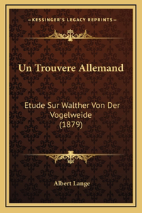 Un Trouvere Allemand
