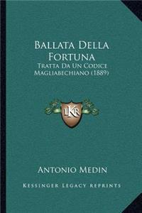 Ballata Della Fortuna