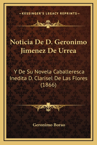 Noticia De D. Geronimo Jimenez De Urrea
