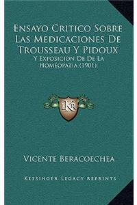 Ensayo Critico Sobre Las Medicaciones De Trousseau Y Pidoux