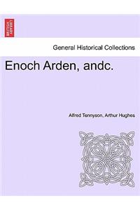 Enoch Arden, Andc.