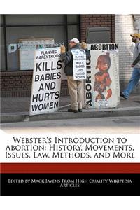 Webster's Introduction to Abortion