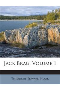 Jack Brag, Volume 1