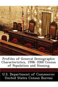 Profiles of General Demographic Characteristics, 1998