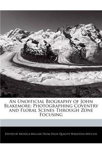 An Unofficial Biography of John Blakemore