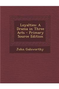 Loyalties