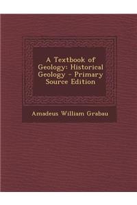 Textbook of Geology: Historical Geology