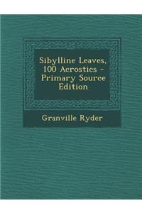 Sibylline Leaves, 100 Acrostics