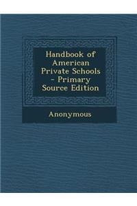 Handbook of American Private Schools