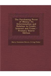 The Purchasing Power of Money