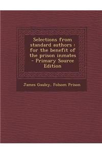 Selections from Standard Authors: For the Benefit of the Prison Inmates