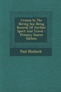 Cruises in the Bering Sea