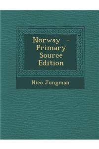 Norway - Primary Source Edition