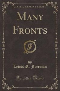 Many Fronts (Classic Reprint)