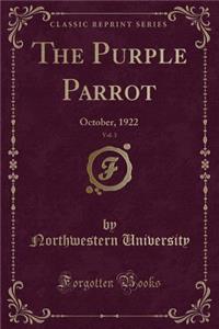The Purple Parrot, Vol. 3