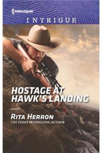 Hostage at Hawk's Landing