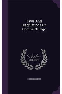 Laws and Regulations of Oberlin College