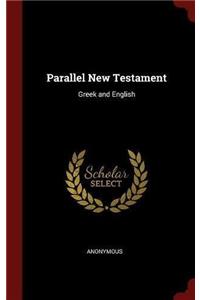 Parallel New Testament: Greek and English