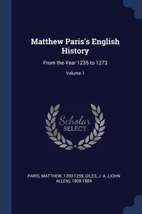 Matthew Paris's English History