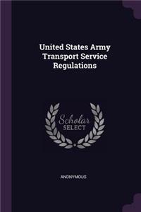 United States Army Transport Service Regulations