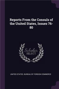 Reports From the Consuls of the United States, Issues 76-80