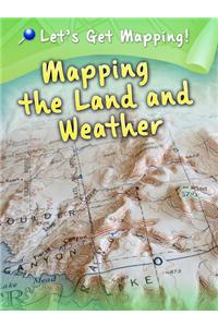 Mapping the Land and Weather