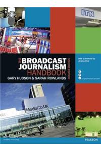 Broadcast Journalism Handbook