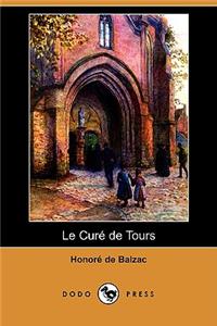 Cure de Tours (Dodo Press)