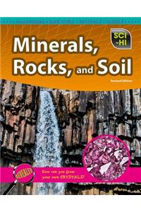 Minerals, Rocks, and Soil