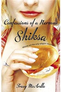 Confessions of a Nervous Shiksa