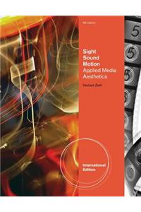 Sight, Sound, Motion
